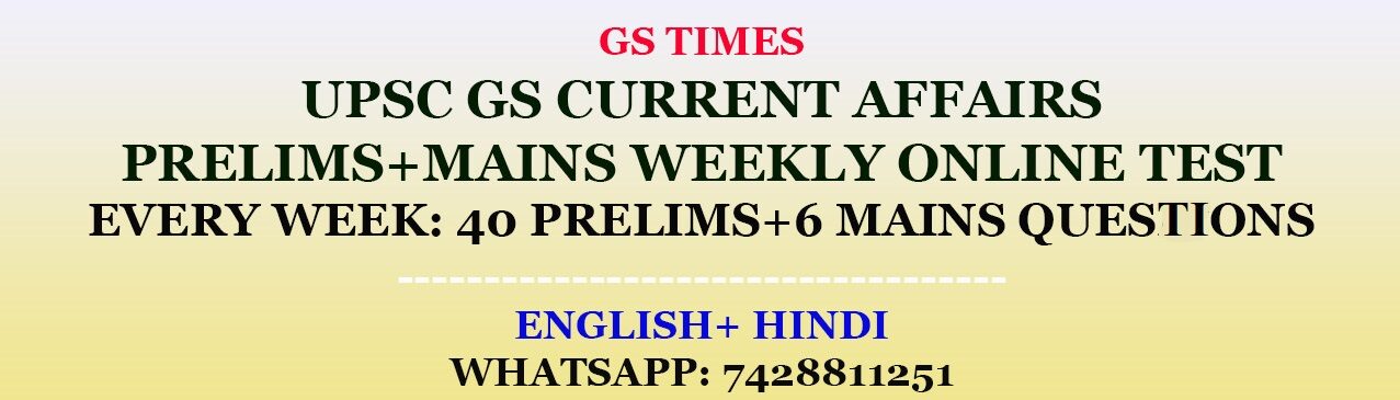 GS TIMES HINDI-IAS & PCS CURRENT AFFAIRS
