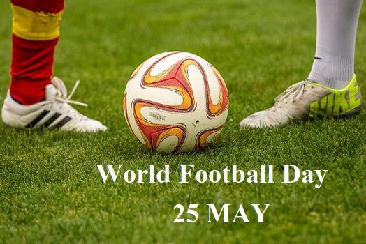 संयुक्त राष्ट्र महासभा ने 25 मई को विश्व फुटबॉल दिवस घोषित किया